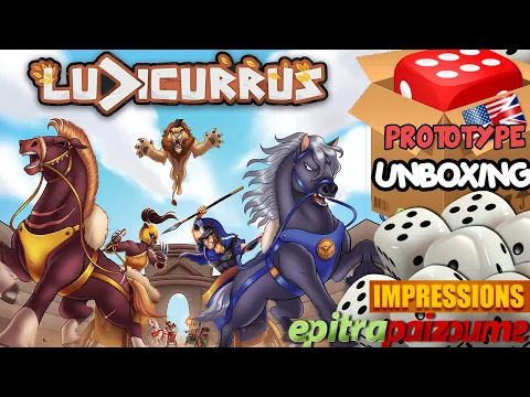 Ludicurrus - Prototype Unboxing & First Impressions (EN) | Epitrapaizoume