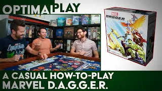Marvel DAGGER: A Casual How To Play Explanation | Optimal Play