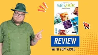 Mozaik Review: Quick Take with Tom Vasel