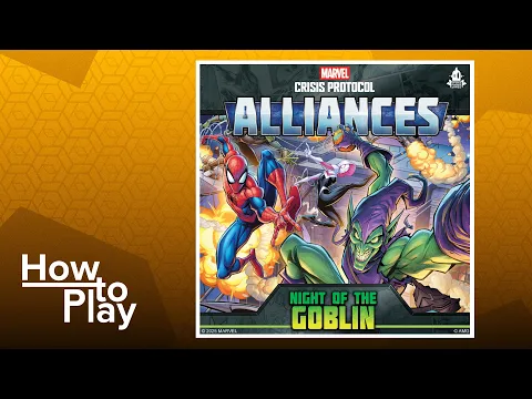 Marvel: Crisis Protocol Alliances – Night of the Goblin - BGG How To Play