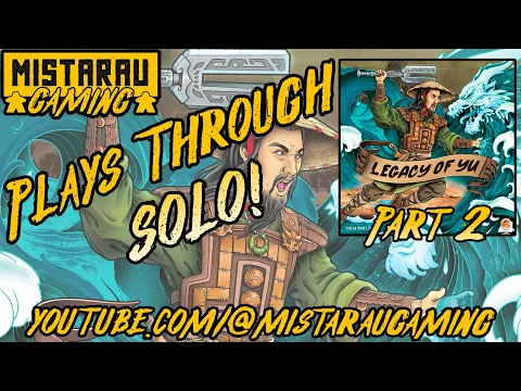 Mista Rau Gaming SOLO! Legacy of Yu (Game 2)