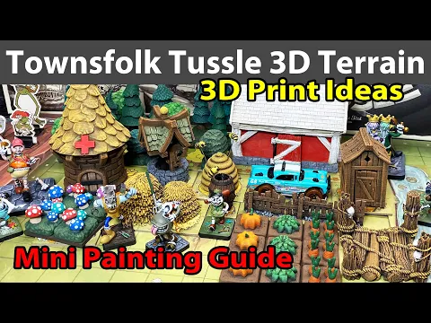 Townsfolk Tussle 3D Terrain & Mini Painting Guide