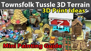 Townsfolk Tussle 3D Terrain & Mini Painting Guide