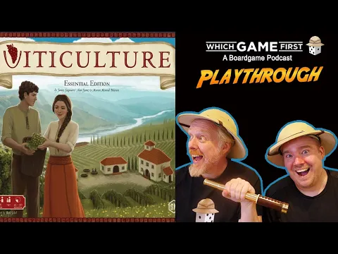 Viticulture Essential Edition playthrough by Which Game First
