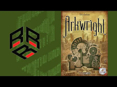 Arkwright, Water Frame , Repaso "Rápido" de Reglas.