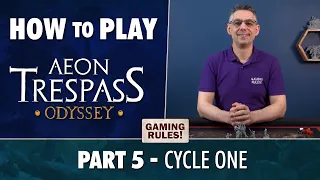 How to Play Aeon Trespass Odyssey - Part 5 - Cycle One