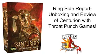 Ring Side Report-Board Game Review of Centurion