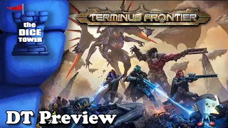 Terminus Frontier - DT Preview with Mark Streed