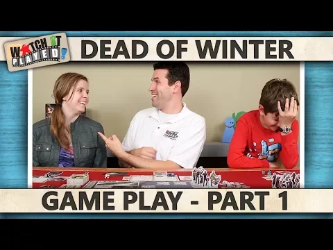 Dead Of Winter - Game Play 1