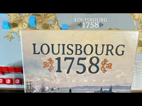Louisbourg 1758 (Worthington) - AAR