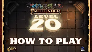 How to Play Pathfinders: Level 20