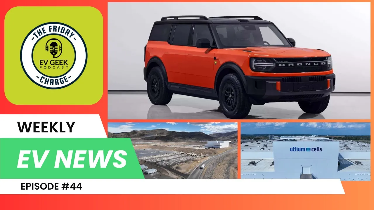 Ford Bronco EV Incoming! GM’s LFP Battery Plant + New Chevy Bolt Spotted