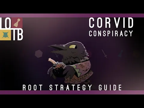 Corvid Conspiracy Strategy Guide