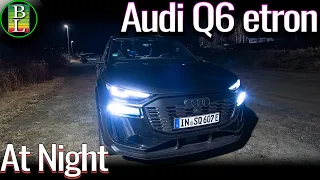 Testing the Audi Q6 E-tron Matrix LED headlights