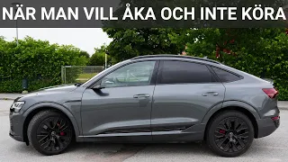 Audi Q8 e-tron Sportback 55 - När du gillar motorljud | Elbilsmagasinet
