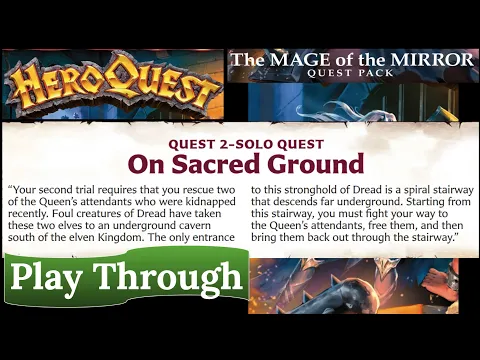 HeroQuest: The Mage of the Mirror - Quest 2: On Sacred Ground