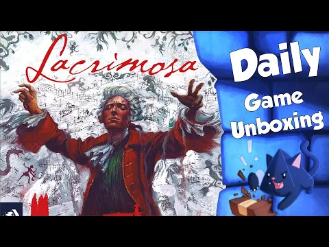 Lacrimosa - Daily Game Unboxing