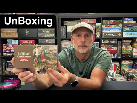 TDG: Battles of the American Revolution unboxing with Ray