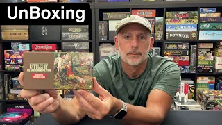 TDG: Battles of the American Revolution unboxing with Ray