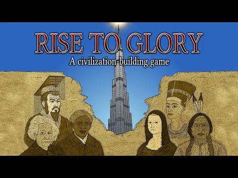 How to Play "Rise to Glory," a civilization-building board game (condensed version)