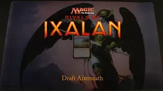 Magic: The Gathering: Rivals of Ixalan Draft Aftermath