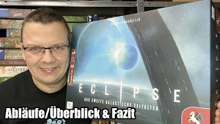 Eclipse - Das zweite galaktische Zeitalter (Pegasus Spiele) - ab 12 Jahren - Abläufe bzw. Fazit