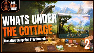 What Was Hiding Under the Cottage? | Arydia Ep 2 | Full Campaign Playthrough