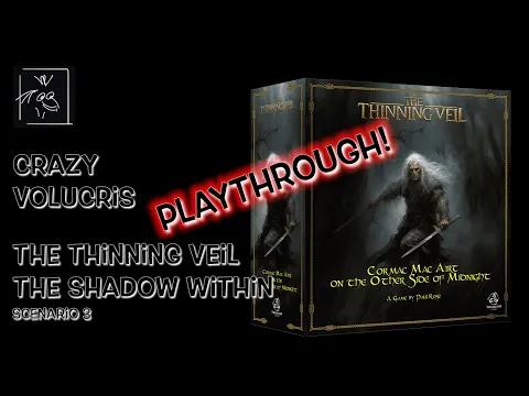 The Thinning Veil - The Shadow Within - Playthrough
