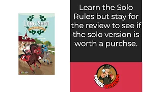 The Purge: # 3766 Long Shot: The Dice Game: We review the solo rules....