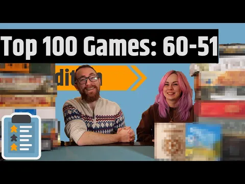 Top 100 Games Of All Time - 60 to 51 (2025 Edition)