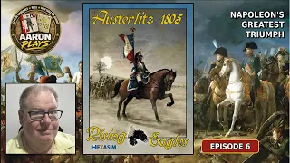 Rising Eagles: Austerlitz 1805 - Episode 6 - 8am continued