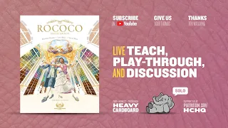 Rococo: Deluxe Edition --- solo Play-through by Heavy Cardboard