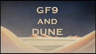 Dune: A Conversation With GF9!