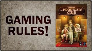 The Prodigals Club - Rules Overview