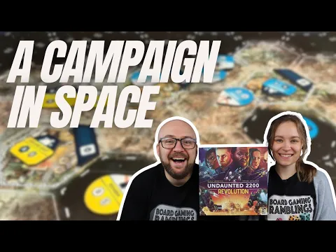 A campaign game in space! - Undaunted 2200: Revolution Board Game Review