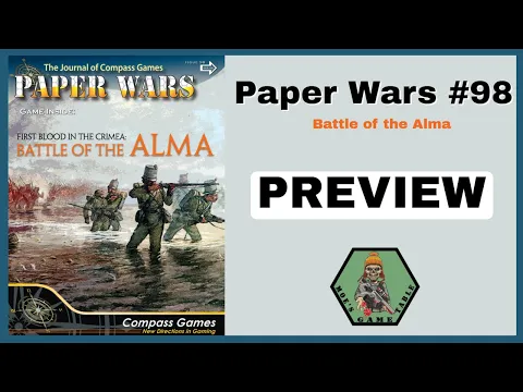 Moe previews First Blood in the Crimea and Paper War 98