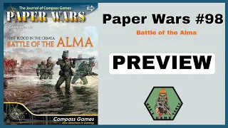 Moe previews First Blood in the Crimea and Paper War 98