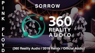 Pink Floyd - Sorrow (360 Reality Audio / 2019 Remix / Live)