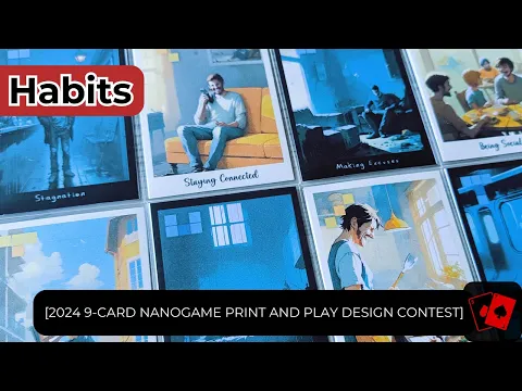 Playthrough | Habits (2024 9-Card Nanogame Print and Play Design Contest)