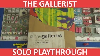The Gallerist - Solo Playthrough - Part 1