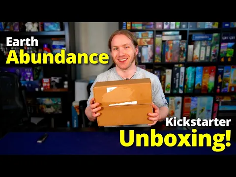 Earth Abundance Kickstarter Unboxing