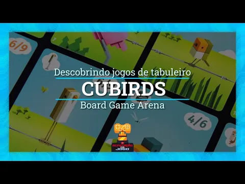 CUBIRDS - Board Game Arena (BGA) - Regras e Gameplay (BG 40)