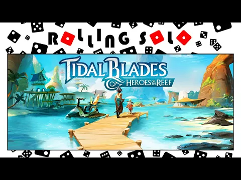 Tidal Blades: Heroes of the Reef | Deluxe Edition Unboxing