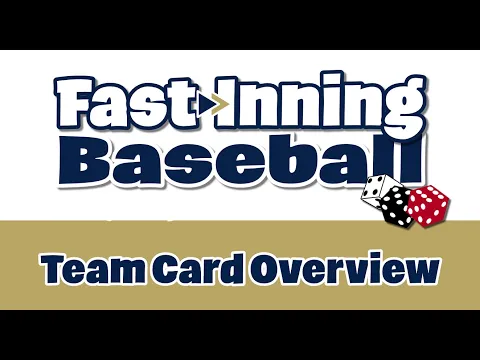 Fast Inning Baseball - Introduction to Team Cards