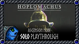 Hoplomachus: Remastered - Ascension Mode | Solo Playthrough