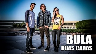 BULA - Duas Caras (Lyric Video)