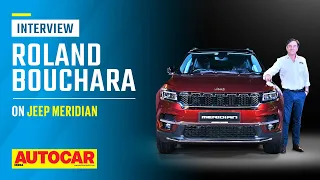 Taking on Fortuner, Jeep Meridian petrol plan & more - Roland Bouchara | Interview | Autocar India