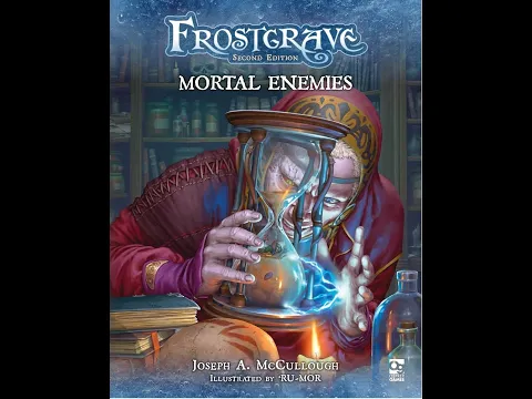 Frostgrave: Mortal Enemies Review