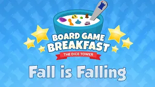 Board Game Breakfast #552 - Fall is Falling
