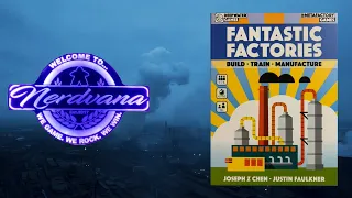 Fantastic Factories - Legends of Nerdvana